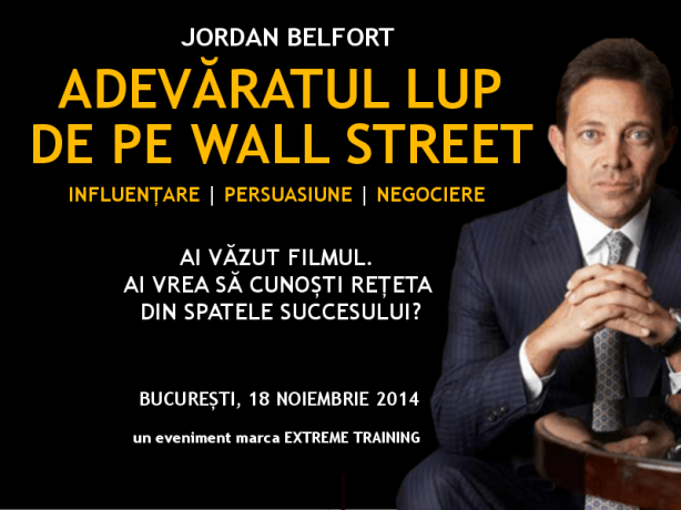Jordan Belfort - Lupul De Pe Wall Street Vine In Romania