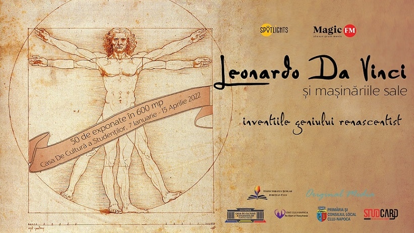 Expoziția „Leonardo da Vinci – Invențiile unui Geniu”, în premieră la Cluj