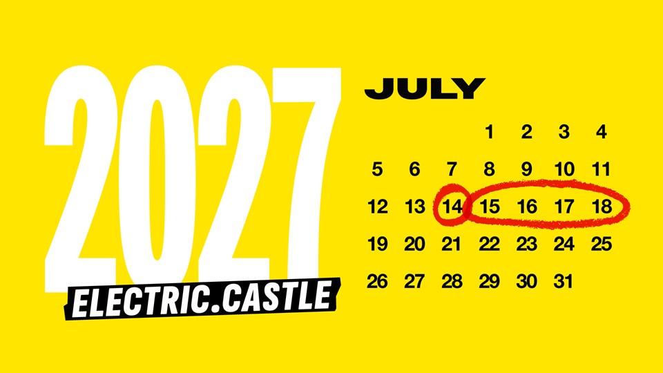 Electric Castle va avea loc între 15 și 18 iulie 2027 1 Ec13 Calendar